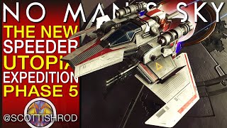 Phase 5 Getting The New Speeder \& Get It On All Saves - No Man's Sky Update Fractal NMS Scottish Rod