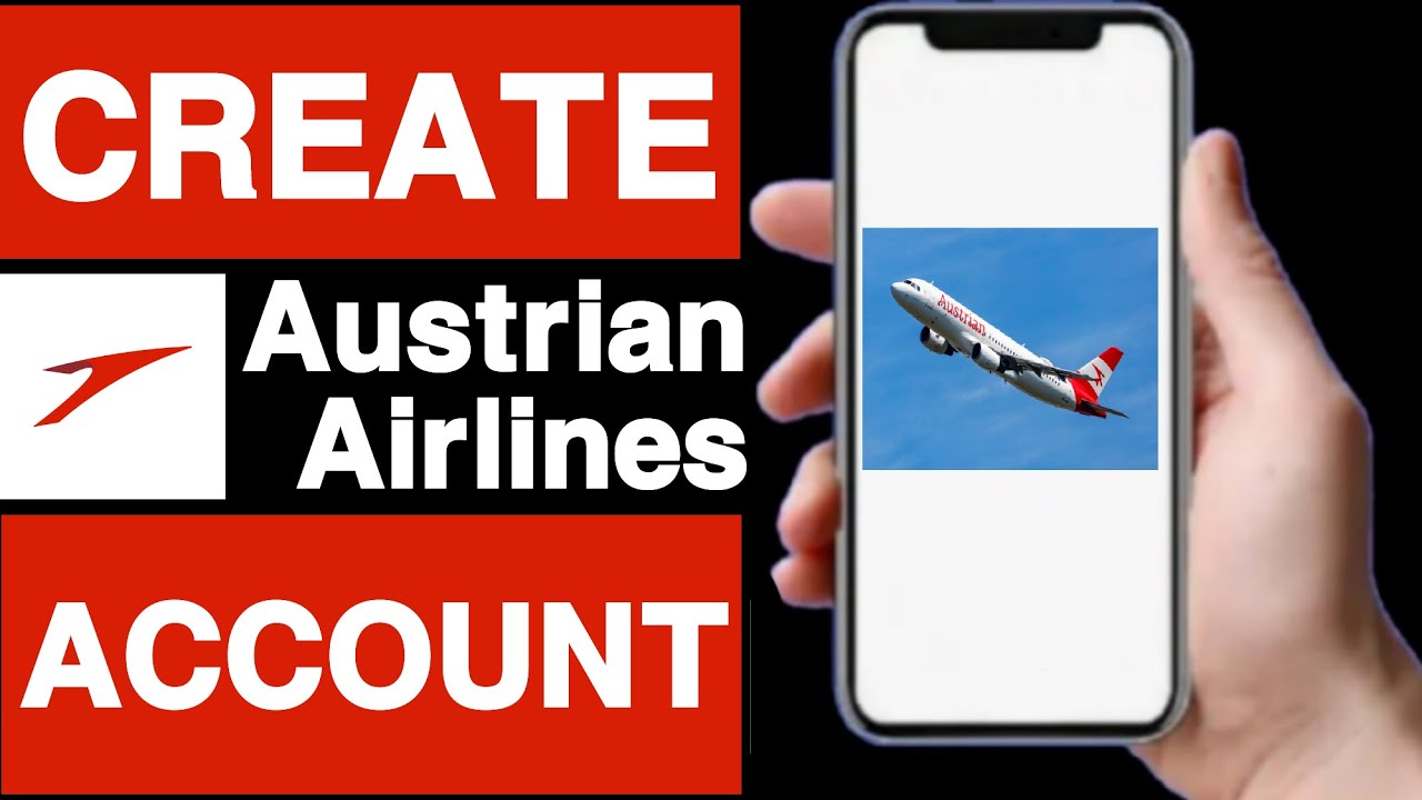 How to create austrian airlines account||Create austrian airlines account||Sign up austrian account