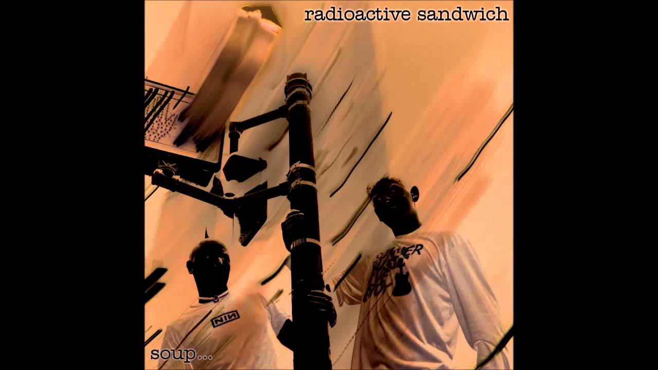 Obejrzyj Radioactive Sandwich - Passing Through w YouTube Obejrzyj Radioactive Sandwich - Passing Through w YouTube