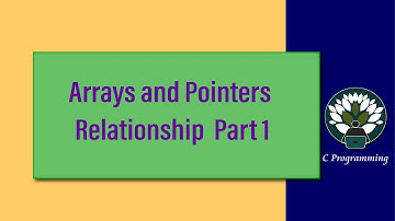 Arrays and Pointers Relationship 1