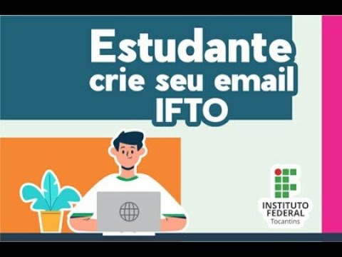 Primeiro acesso ao E-mail Institucional do IFTO