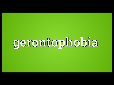 วีดีโอ: Gerontophobia: มันคืออะไรมันแสดงออกอย่างไรและมันนำไปสู่อะไร