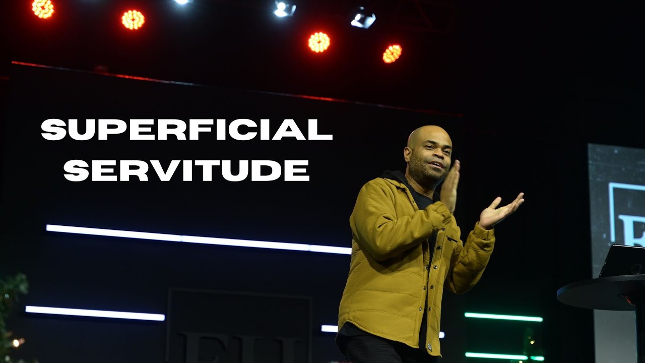 Faith Haven Church Online - "Superficial Servitude" - David Johnson