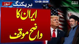 Breaking News: Iran-US Agreement | Iran's clear stance | SAMAA TV