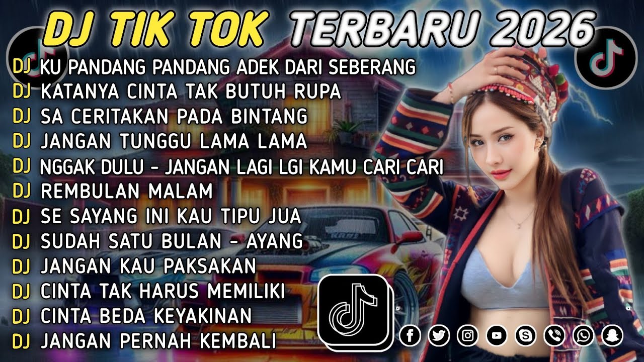 DJ TIKTOK TERBARU 2026 || DJ CINTA DARI SEBERANG 🎵 DJ KATANYA CINTA TAK BUTUH RUPA 🎵 FULL ALBUM❗❗