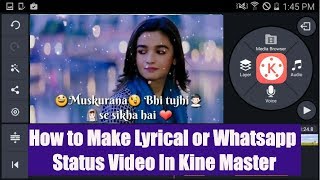 How to make lyrical Video song | Whatsapp Status | KineMaster Tutorial screenshot 5