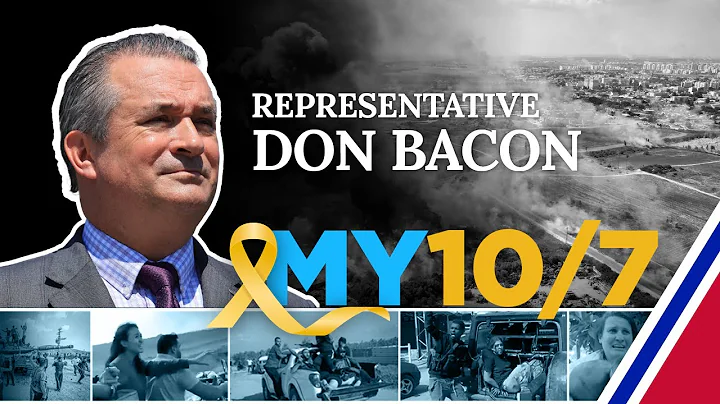 Rep. Don Bacon: My October 7