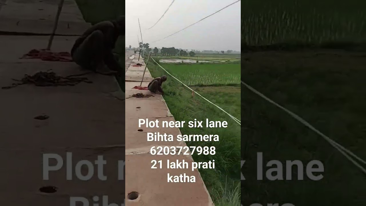 plot near six lane bihta sarmera ring road highway, dk property dealer, investment plot
