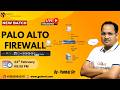 Palo Alto Firewall--Live Session