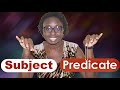 Understanding Subject and Predicate