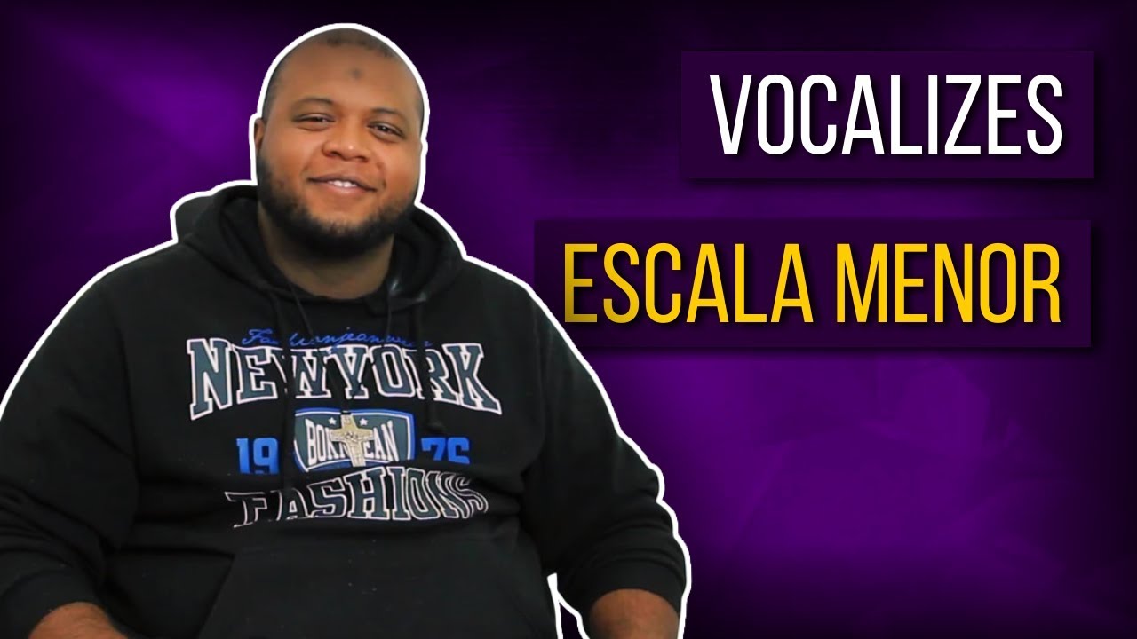 Vocalizes em Escala Menor