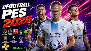 🔥️Novo eFootBall PES 2026 Versão 2 PPSSPP Download MEDIAFIRE LINK DIRETO Lite Gráficos HD Offline