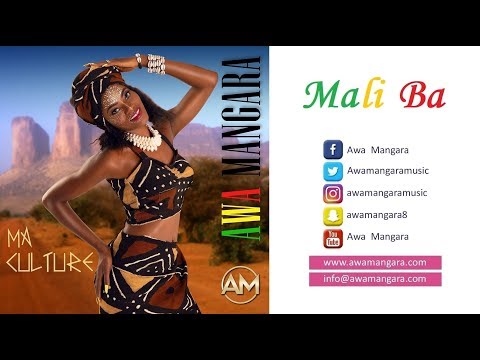 Awa Mangara – Mali Ba (Album: MA CULTURE - 2019)