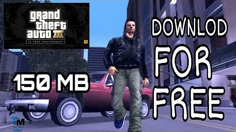 GTA III ( 150 ) MB HIGHLY COMPRESSED DOWNLOAD FOR FREE