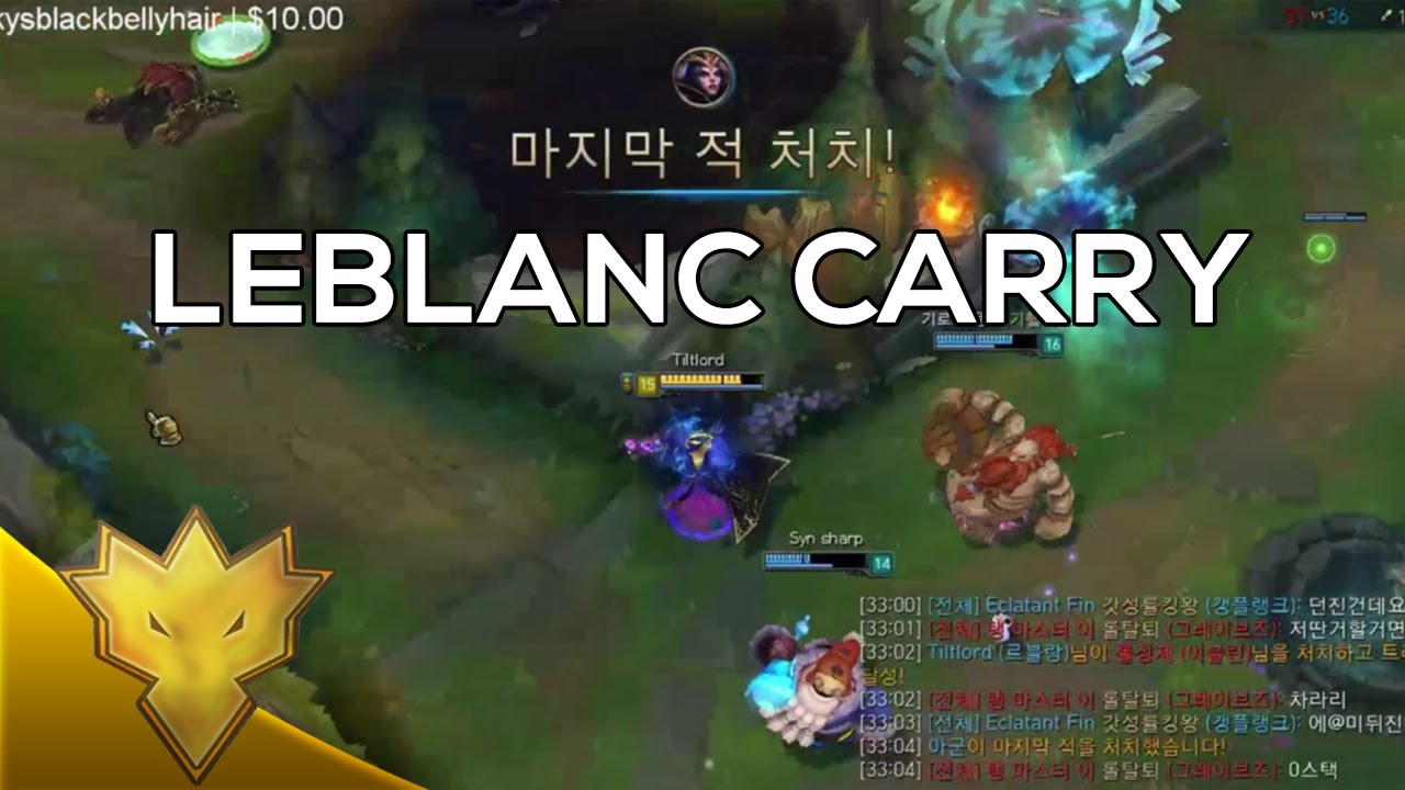 Rush Leblanc Carry Korean Solo Queue Highlights YouTube