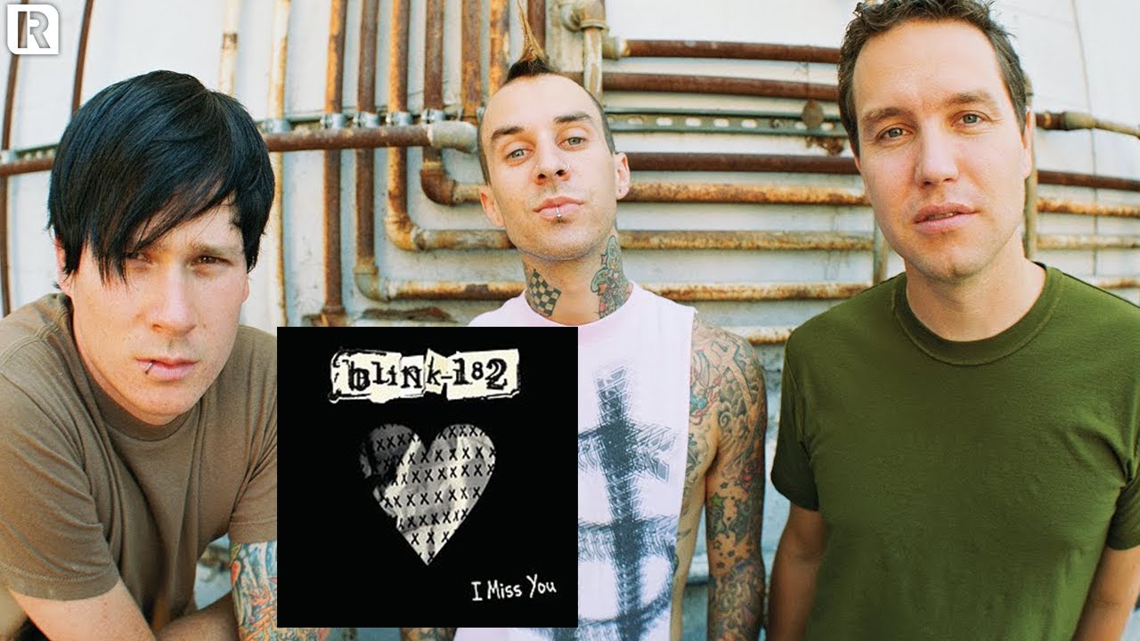 Blink 182 I Miss You übersetzung Deutsch This Is How Blink-182 Wrote 'I Miss You' | News - YouTube