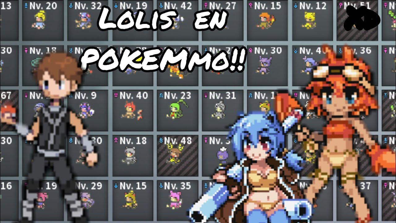 PokeMMO | Moemon[Mod] lolis.-. - YouTube