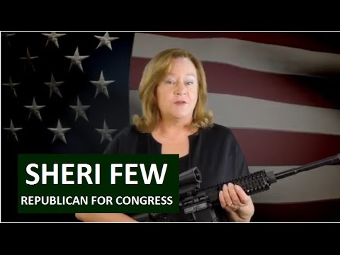 Sheri Few For Congress    NOW!