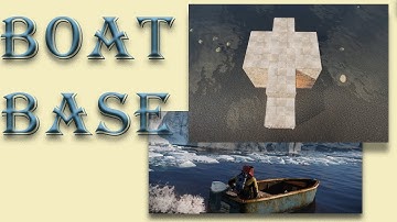 RUST BOAT BASE DESIGN I Fun Design I Building 3