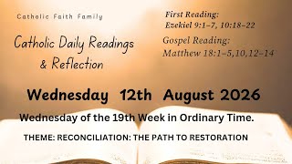 Today's Catholic Mass Readings – Wednesday, August 12, 2026