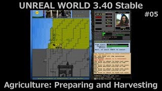 UnReal World Tutorial 5 - Agriculture: Preparing and Harvesting