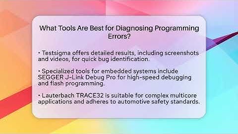 What Tools Are Best for Diagnosing Programming Errors? - Learn To Troubleshoot
