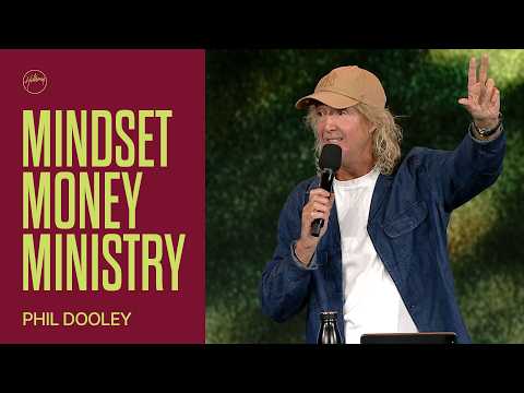 Mindset Money Ministry | Phil Dooley | Hillsong Church Australia