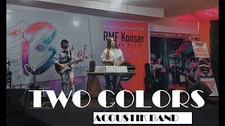 Tanya Hati  Pasto Cover  Two Colors Acoustik Band rockmanfamily