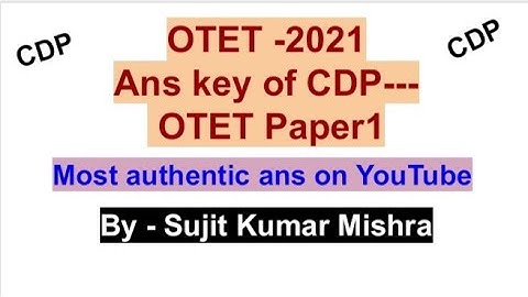 OTET 2021 ans key of CDP // Pedagogy answer // Paper1 answer