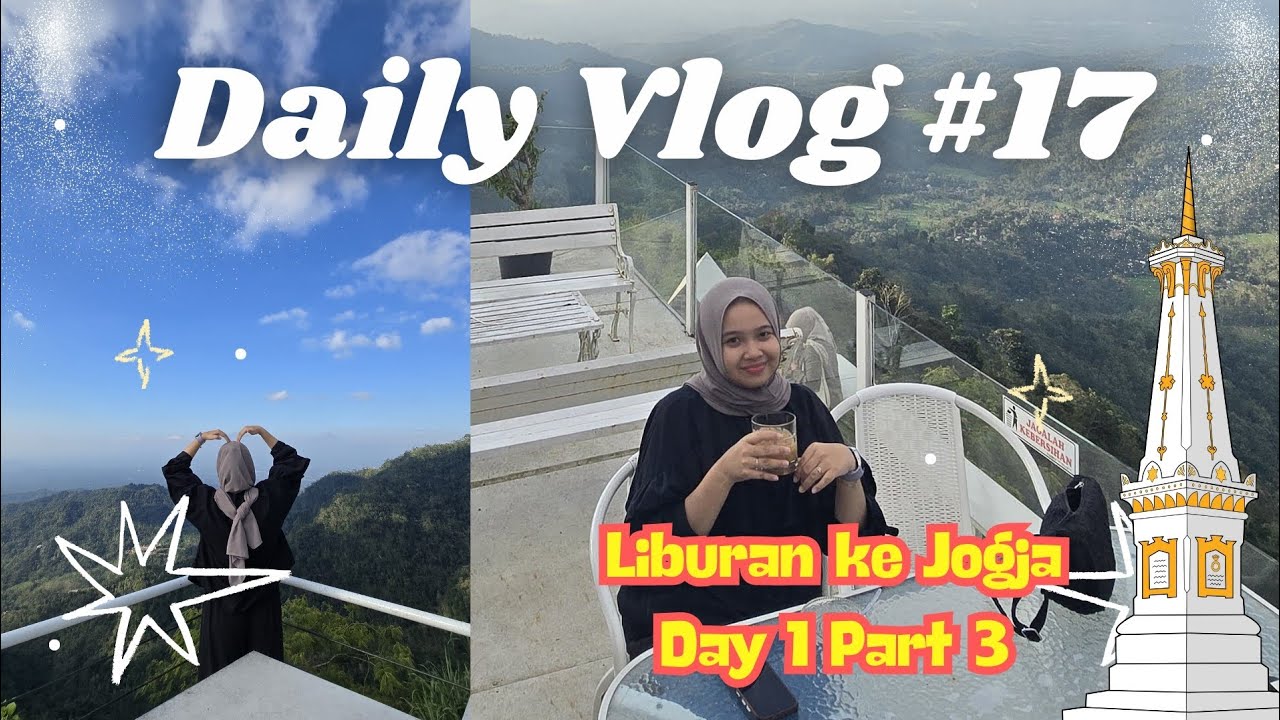 VLOG 17 LIBURAN KE JOGJA DAY 1 PART 3 (TUMPENG MENOREH & WARUNG PETHEL BAKAR)
