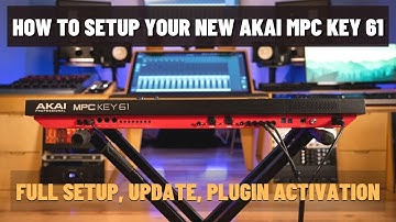 HOW TO SETUP YOUR NEW AKAI MPC KEY 61 MPC x MPC LIVE 2 or MPC One.