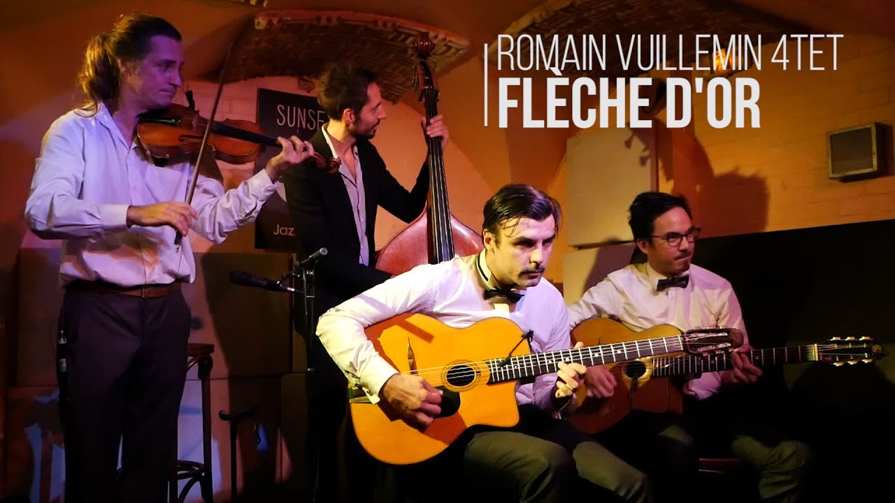 Flèche d'or - Django Reinhardt - Romain Vuillemin Quartet