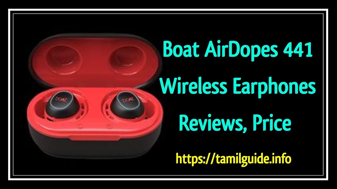 Boat AirDopes 441 Wireless Earphones Reviews, Price YouTube