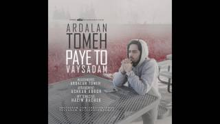 Video-Miniaturansicht von „Ardalan Tomeh - Paye To Vaysadam (Audio)“