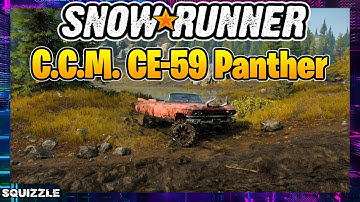 SnowRunner: C.C.M. CE-59 "Panther" Customization + Test Drive (Console Mods)