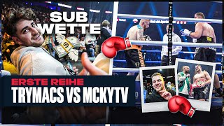 mit AMAR, ELI und Co beim TRYMACS vs MCKY BOX KAMPF 💪🔥