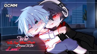 #GCMM Who Says Villains Don't Deserve To Be Loved BL/Gay || Gacha Club|| BL #gachaclub #gcmm 