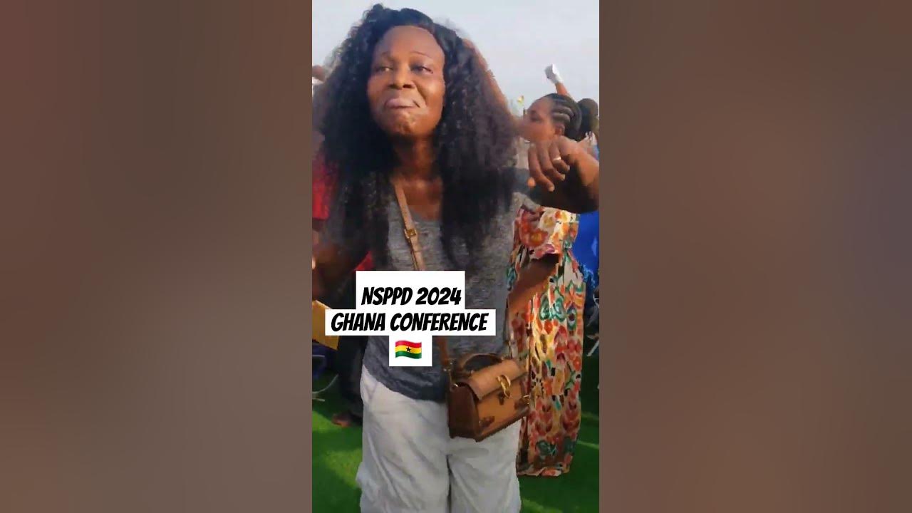 NSPPD 2024 GHANA CONFERENCE WAS AWESOME 👌 foryou youtube fypシ