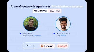 A tale of two growth experiments webinar
