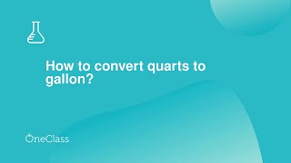 How to convert quarts to gallon?