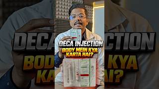 Deca Injection Body Mein Kya Karta Hai? | Protein Synthesis Ka Sach