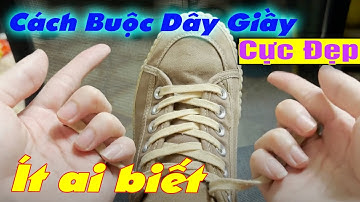 Cách Buộc Dây Giày Đẹp Cho Nam Và Nữ Rất Ít Người Biết