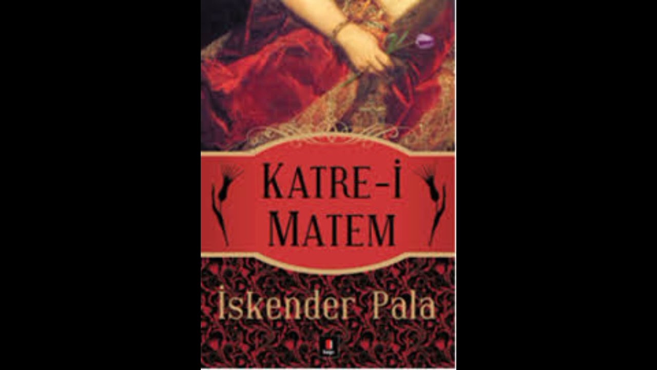 Katre-i Matem Kitap Özeti