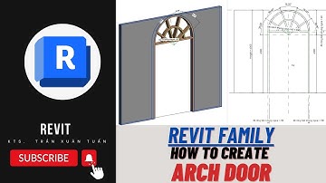 Tạo Family Revit cửa đi có vòm bên trên