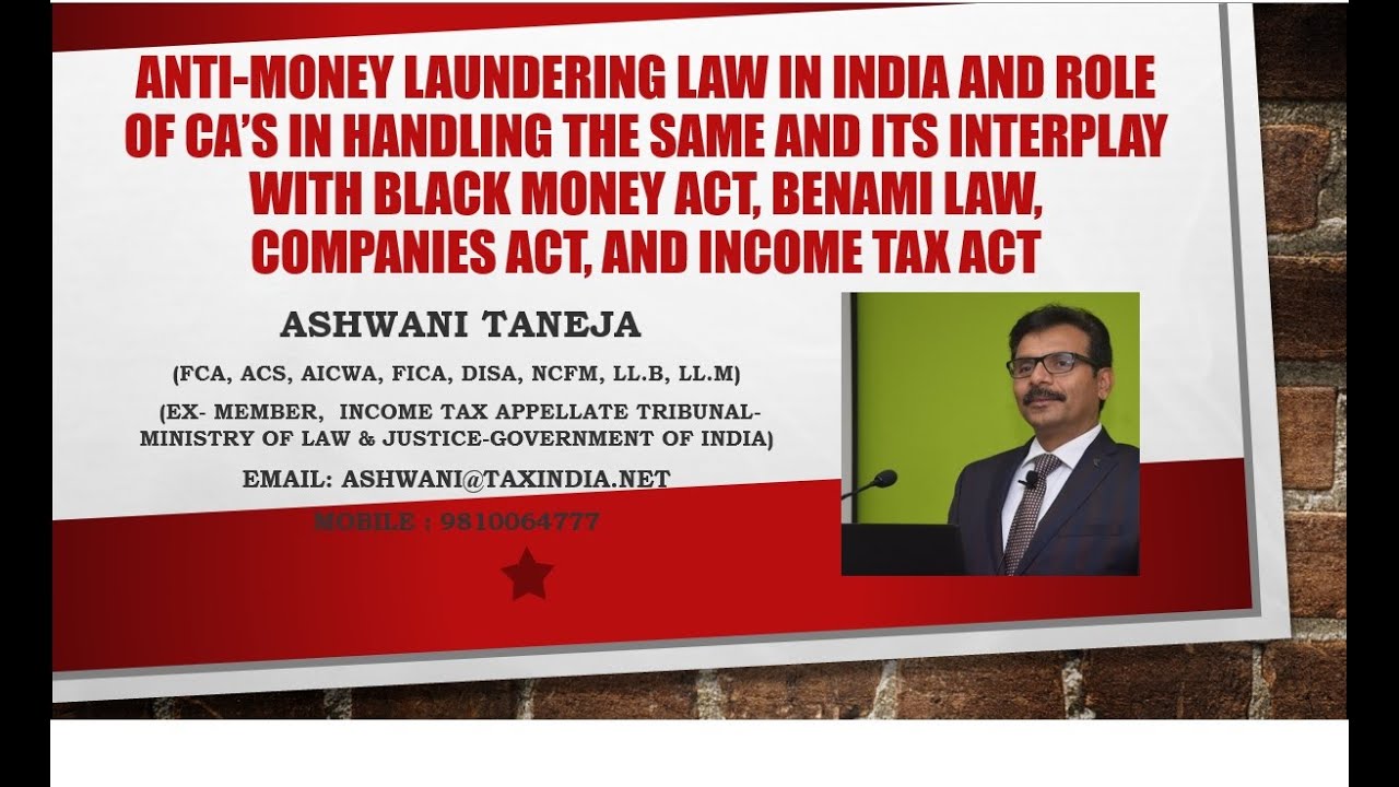 VCM on the Anti-Money Laundering Law in India and Role of CAs in Handling the same