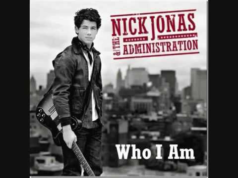 Nick Jonas - Who I am - feat. the Administration
