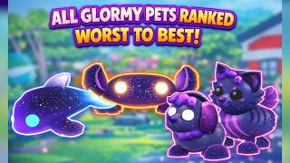 🌀 ALL GLORMY PETS RANKED in Adopt Me! | WORST to BEST (April 2026 Update)