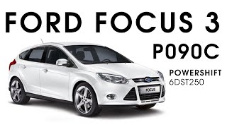 : Ford Focus 3 Powershift 6DCT250  P090C.  TCM.