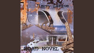 Watch Jimmy Lafave The Open Space video