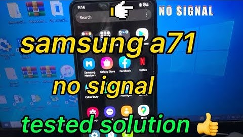 samsung a71 no signal tested solution